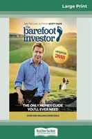 A mezítlábas befektető: Az egyetlen pénzügyi útmutató, amire valaha is szüksége lesz (16pt Large Print Edition) - The Barefoot Investor: The Only Money Guide You'll Ever Need (16pt Large Print Edition)