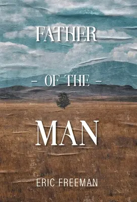 A férfi apja - Father of the Man