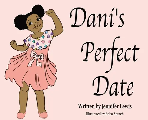 Dani tökéletes randija - Dani's Perfect Date