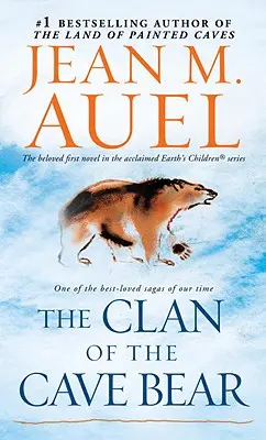 A barlangi medve klánja: A Föld gyermekei, első könyv - The Clan of the Cave Bear: Earth's Children, Book One