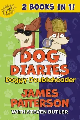 Dog Diaries: Doggy Doubleheader: Kutyanaplók: Két Dog Diaries könyv egyben: Mission Impawsible és Curse of the Mystery Mutt (A rejtélyes korcs átka) - Dog Diaries: Doggy Doubleheader: Two Dog Diaries Books in One: Mission Impawsible and Curse of the Mystery Mutt