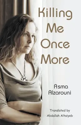 Killing Me Once More