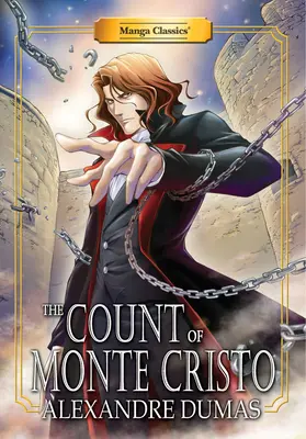 Manga Classics Monte Cristo grófja: Monte Cristo Monte Cristo: Új kiadás - Manga Classics Count of Monte Cristo: New Edition