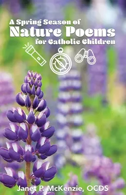 A tavaszi évszak természeti versei katolikus gyermekek számára - A Spring Season of Nature Poems for Catholic Children