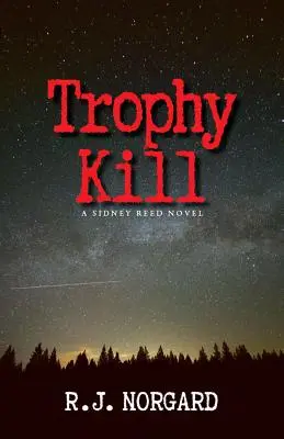 Trophy Kill