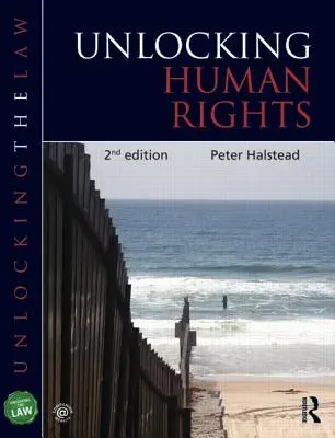 Az emberi jogok felszabadítása - Unlocking Human Rights