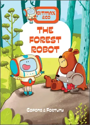 Az erdei robot - The Forest Robot