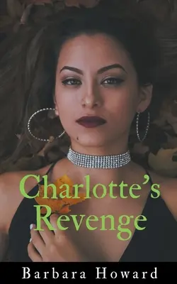 Charlotte bosszúja - Charlotte's Revenge