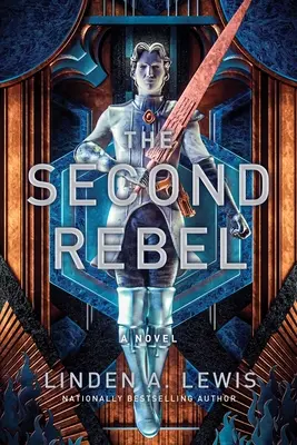 A második lázadó: kötet 2. - The Second Rebel: Volume 2