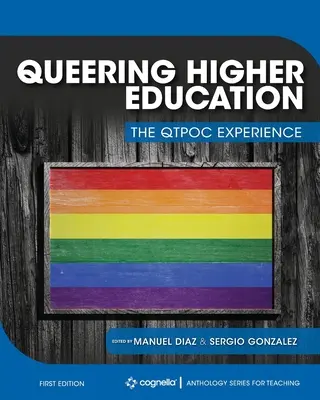 Queering Higher Education: A QTPOC tapasztalatai - Queering Higher Education: The QTPOC Experience