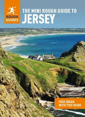 The Mini Rough Guide to Jersey (Útikönyv ingyenes ebookkal) - The Mini Rough Guide to Jersey (Travel Guide with Free Ebook)