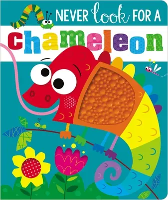 Soha ne keress kaméleont! - Never Look for a Chameleon!