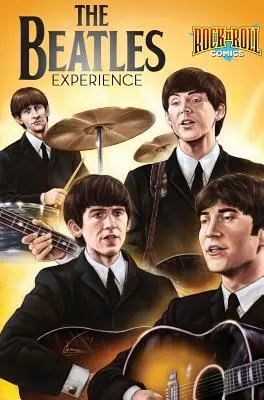 Rock and Roll Comics: The Beatles Experience