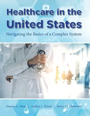 Egészségügy az Egyesült Államokban - Healthcare in the United States