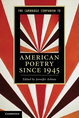 The Cambridge Companion to American Poetry Since 1945