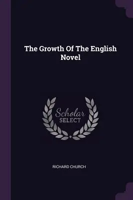 Az angol regény fejlődése - The Growth of the English Novel