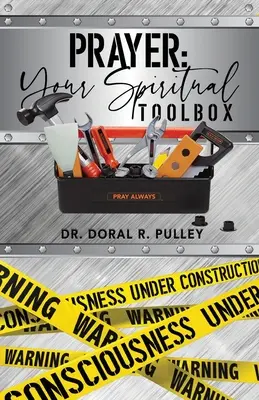 Imádság: A lelki eszköztárad - Prayer: Your Spiritual Toolbox