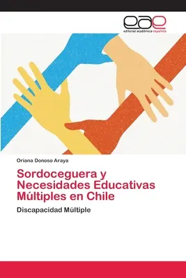 Sordoceguera y Necesidades Educativas Mltiples en Chile