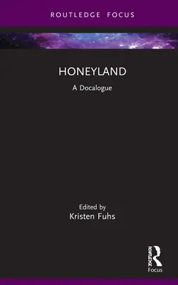Honeyland: Egy doku-dokumentum - Honeyland: A Docalogue