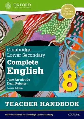 Cambridge Lower Secondary Complete English 8: tanári kézikönyv (második kiadás) - Cambridge Lower Secondary Complete English 8: Teacher Handbook (Second Edition)