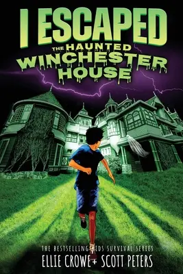 Megszöktem a kísértetjárta Winchester-házból: A Haunted House Survival Story - I Escaped The Haunted Winchester House: A Haunted House Survival Story