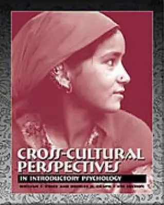 Cross-Cultural Perspectives in Introductory Psychology (with InfoTrac) (Price William (North Country Community College))