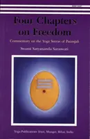 Négy fejezet a szabadságról - Kommentár Patandzsali jóga szútráihoz - Four Chapters on Freedom - Commentary on the Yoga Sutras of Patanjali