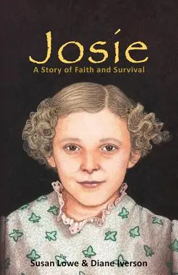 Josie: A hit és a túlélés története - Josie: A Story of Faith and Survival