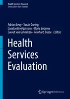 Egészségügyi szolgáltatások értékelése - Health Services Evaluation