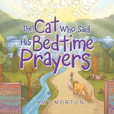 A macska, aki elmondta az esti imát - The Cat Who Said His Bedtime Prayers