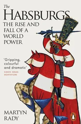 Habsburgok - Egy világhatalom felemelkedése és bukása - Habsburgs - The Rise and Fall of a World Power