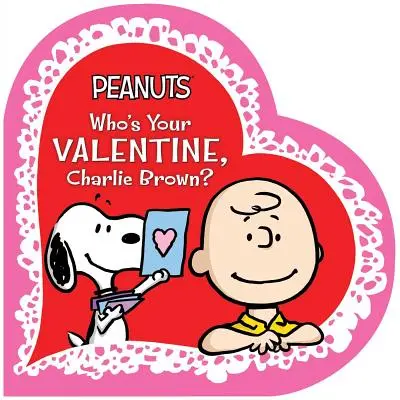 Ki a te Valentinod, Charlie Brown? - Who's Your Valentine, Charlie Brown?