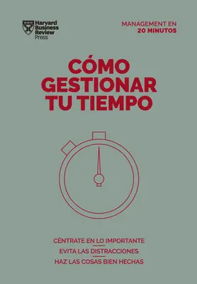 Cmo Dirigir Reuniones de Trabajo. Serie Management En 20 Minutos (Találkozók vezetése. 20 perces menedzser. Spanish Edition) - Cmo Dirigir Reuniones de Trabajo. Serie Management En 20 Minutos (Running Meetings. 20 Minute Manager. Spanish Edition)