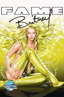 Hírnév: Britney Spears - Fame: Britney Spears