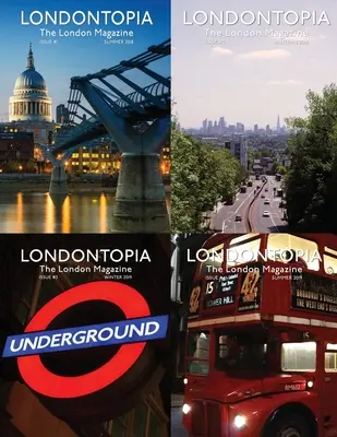 Londontopia Magazin Omnibusz - A Londontopia Magazin 4 száma - Londontopia Magazine Omnibus - 4 Issues of the London Magazine