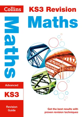 Collins New Key Stage 3 Revision -- Maths (Advanced): Revision Guide