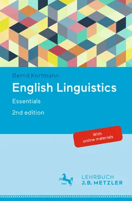 Angol nyelvészet: Alapvető ismeretek - English Linguistics: Essentials