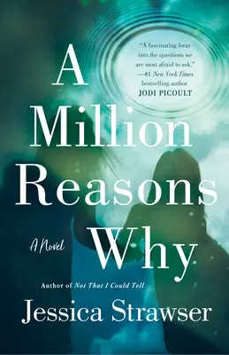 A Million Reasons Why