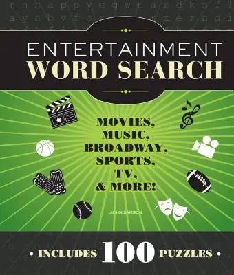 Szórakoztató szókereső: Filmek, zene, Broadway, sport, tévé és még sok minden más - Entertainment Word Search: Movies, Music, Broadway, Sports, TV & More