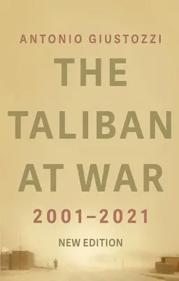 A tálibok háborúban: 2001-2021 - The Taliban at War: 2001 - 2021