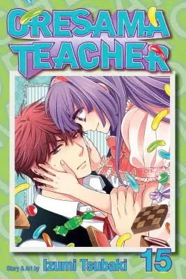 Oresama Tanár, 15. kötet, 15. kötet - Oresama Teacher, Vol. 15, 15