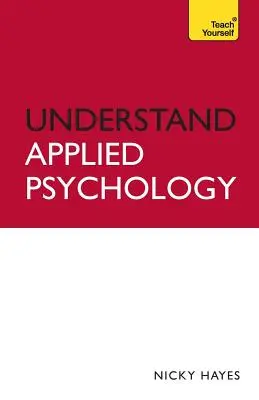 Az alkalmazott pszichológia megértése - Understand Applied Psychology