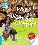 Miért csillognak a gyémántok? 5. szintű ténykönyv - Why Do Diamonds Glitter? Level 5 Factbook