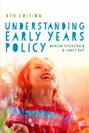 A kora gyermekkori politika megértése - Understanding Early Years Policy