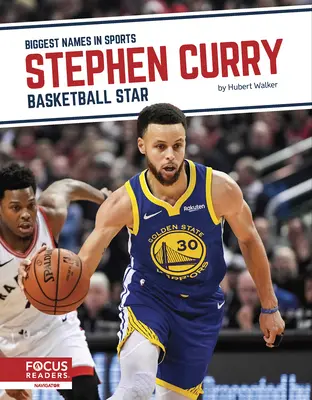 Stephen Curry: Kosárlabda-sztár - Stephen Curry: Basketball Star