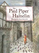 A hamelini csicska - The Pied Piper of Hamelin