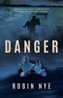 Danger