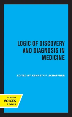 A felfedezés és a diagnózis logikája az orvostudományban - Logic of Discovery and Diagnosis in Medicine