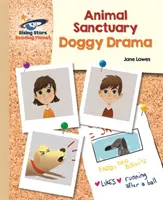 Reading Planet - Állatmenhely: Kutyás dráma - Arany: Galaxy - Reading Planet - Animal Sanctuary: Doggy Drama - Gold: Galaxy