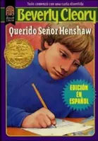 Querido Seor Henshaw: Henshaw (Spanish Edition): Kedves Mr. Henshaw (spanyol kiadás) - Querido Seor Henshaw: Dear Mr. Henshaw (Spanish Edition)